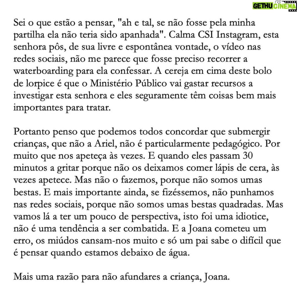 David Cristina Instagram - A propósito da Joana Mascarenhas e waterboarding de crianças.