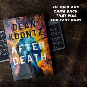 Dean R. Koontz Instagram - Q: The villain in AFTER DEATH scared the bleep out of me. 
A: You don’t have to wear Depends when reading the book, but it wouldn’t hurt.