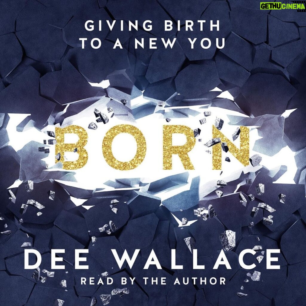 Dee Wallace Instagram - NOW ON AUDIBLE! Take the journey of changing your life with me as your guide. BORN is now available on audible ✨ Link in my bio. 📚🙏🏻 #born #healing #bookstagram #currentlyreading