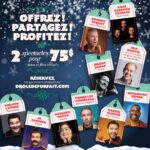 Dominic Paquet Instagram - TA! Regarde donc la belle promo qui est de retour cette année. 2 shows parmi toute cette belle brochette d’humoristes-là pour seulement 75$*. Si t’avais prévu offrir des billets pour mon spectacle à Noël (ou les garder pour toi...), c’est le moment d’aller au www.droledeforfait.com! 🎄 *Taxes et frais de billetterie inclus. Des frais supplémentaires peuvent s'ajouter lors de l'achat en ligne et/ou par téléphone. Promotion en vigueur du 30 novembre au 31 décembre 2023. Quantités limitées sur dates, spectacles et sièges sélectionnés. Applicable sur les nouvelles réservations seulement.