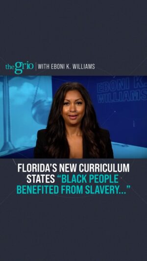 Eboni K. Williams Instagram - Florida’s new middle school social studies curriculum will state “...how slaves developed skills which, in some instances, could be applied for their personal benefit.” Eboni K. Williams (@ebonikwilliams) suggests to Ron DeSantis and anyone who believes this to be true, how about you go be a slave and let us know how that goes. 

Tune into theGrio with Eboni K. Williams at 6 pm ET tonight on theGrio cable channel.