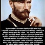 Ferhat Yılmaz Instagram – #türk 
“Bu memleket,dünyanın beklemediği,
asla ümid etmediği bir müstesna mevcudiyetin yüksek tecellisine,yüksek sahne oldu.
Bu sahne 7 bin senelik, en aşağı,bir Türk beşiğidir.
Beşik tabiatın rüzgarları ile sallandı; beşiğin içindeki çocuk tabiatın yağmurları ile yıkandı.O çocuk tabiatın şimşeklerinden, yıldırımlarından, kasırgalarından evvela korkar gibi oldu; sonra onlara alıştı; onları tabiatın babası tanıdı,onların oğlu oldu;Bir gün o tabiat çocuğu tabiat oldu; şimşek, yıldırım,güneş oldu; Türk oldu.Türk budur.Yıldırımdır, kasırgadırdünyayı aydınlatan güneştir.”

#mustafakemalatatürk 
#29ekimcumhuriyetbayramı 
⚔️🇹🇷🇹🇷🇹🇷 T.C. Türkiye Cumhuriyeti