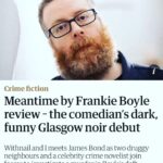 Frankie Boyle Instagram - The jolly old novel is 99p on Kindle, so a good time to get it if you’re the sort of freakshow who has one. It’s also fairly cheap as a hardback on most sites, on a sort of sliding scale of evilness. The idea is to start writing the next one on tour, but fuck knows.