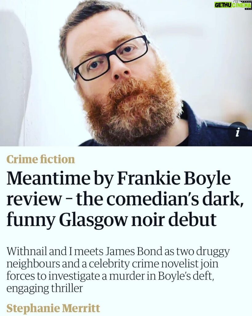 Frankie Boyle Instagram - The novel got a nice review in The Guardian. Doing a talk about it at the Old Fruitmarket tonight, should be a laugh