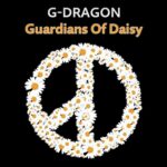 G-Dragon Instagram – A New chapter, 1221 #Guardians_of_Daisy
@juspeace_foundation @galaxycorporation.official