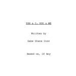 Gabe Dunn Instagram - *This project is fully indie and not affiliated with ANY studios or struck companies. We are still on strike!* BIG NEWS: I’M DIRECTING MY DEBUT FEATURE FILM AND IT’S A T4T LOVE STORY! Read on to see how you can help us out! ✨🏳️‍⚧️ I’m thrilled to say that we are officially in pre-production for my debut feature, “You & I, You & Me,” and plan to shoot this winter!! My name is Gabe Dunn. I’m a trans guy filmmaker who was named one of Frameline 2023 Voices for emerging LGBTQ directors. “You & I, You & Me” is a 100 percent independent film, being produced entirely by a hardworking indie team of queer people and people of color who believe in making the films we want to see. Without giving too much away, it’s a trans man meets trans woman “A Star Is Born.” And it’s sexy as fuck. “You & I, You & Me” is a passion project and a community effort. We are not part of the studio system AT ALL. Any 💰money💰 you can spare to move us along would be invaluable right now. This movie can’t happen without your help. If you have rich parents, hit us up. If you or someone you know has always wanted to get into financing and producing queer and trans films, hit us up. If you just wanna pay for the whole thing, wow, hit us up. 🤑 If you want to be a part of this project in any other way, contact us at  gabe@youandiyouandmefilm.com. There will be more hiring, experience, investing, and donating opportunities upcoming. Can’t wait to work with any of YOU who want in on this big trans undertaking! Follow the insta for the movie too. We have so many more exciting tidbits to announce as we go. I can’t wait for you all to see what we’ve been cooking. TO DONATE RIGHT NOW: Venmo: gabesdunn Cashapp: gabesdunn Paypal: gabe@youandiyouandmefilm.com