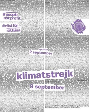 Greta Thunberg Instagram - I started striking from school on August 20th 2018 ahead of the Swedish general election. It has now been 4 years since then, and a new election is on its way. We are still here, but the climate crisis is still absent from the debate. The most affected people from the most affected areas are still being silenced. The people in power still seem to be spending all their time distracting, delaying and denying the necessary changes ahead of us. The emissions of CO2 are not reducing - they are still increasing. The world is still expanding fossil fuel infrastructure and pouring astronomical amounts of money into destruction. We are still speeding in the wrong direction. There is indeed a long way ahead of us - but we are still here and we are not planning on going anywhere.

As the new election in Sweden is getting closer, we are again raising our voices, and we need you. Join the strikes on the 2nd and the 9th of September to send a message to the people in power that we will not be silenced - so save the dates! Only voting is not enough - we need to also go out on the streets and actively demand change. See you there!

#RöstFörRättvisa #FridaysForFuture #ClimateStrike #PeopleNotProfit #SchoolStrike4Climate
