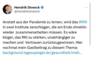 Hendrik Streeck Instagram - Heute wurde die Verkleinerung des #RKIs zusammen mit dem neugegründeten Bundesinstitut für Prävention und Aufklärung in der Medizin (#BIPAM) verkündet.  Übersetzt bedeutet es nur ein Mehr an Verwaltung und Bürokratie aber keine Neuausrichtung und wissenschaftliche Stärkung des öffentlichen Gesundheitsdienst. Meine Gedanken hierzu hatte ich vor Monaten bereits zu Papier gebracht: https://background.tagesspiegel.de/gesundheit/mehr-pioniergeist-bitte