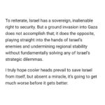 Ian Bremmer Instagram - An Israeli ground incursion into Gaza has been inevitable from the moment Hamas launched its shocking Oct. 7 surprise attack into southern Israel, where it brutally massacred more than 1,400 Israeli citizens and took over 200 to Gaza as hostages, writes @ianbremmer in his latest @gzeromedia column. “This will be a terrible mistake for Israel, graver even than the one the US committed in Iraq and Afghanistan in response to 9/11. To be clear, I fully understand and share Israel’s desire to destroy the terrorist organization that is Hamas. Israel has every right to defend itself and retaliate against attacks on its citizens. But just because this objective is understandable, legitimate, and desirable, it does not mean it is feasible or strategically wise.” Read why a large-scale invasion of Gaza is inevitable yet counterproductive, and what the alternative might be at the link in @gzeromedia’s bio. #Israel #Gaza #Hamas #News #BreakingNews #NewsHeadlines #IsraelHamasWar