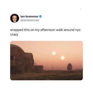 Ian Bremmer Instagram - be safe out there…