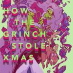 Jason Latour Instagram - How the Grinch actually Stole Christmas For more, join my NEWSLETTER at the link in bio. #howthegrinchstolechristmas #grinch #chuckjones #drsuess #holidays #christmas #cartoons #animation #comics #comicbooks #arttutorial