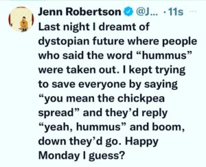 Jennifer Robertson Instagram - Can everyone just say “chickpea spread” today to ease my lingering stress from this dream.