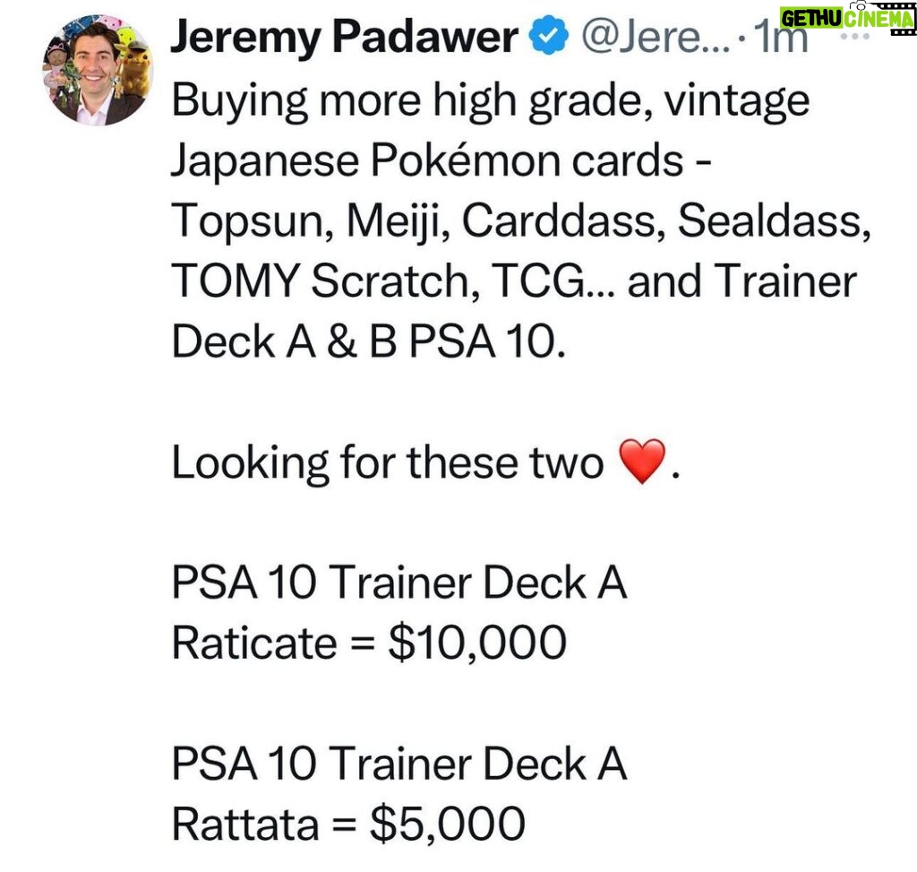 Jeremy Padawer Instagram - Buying more high grade, vintage Japanese Pokémon cards - Topsun, Meiji, Carddass, Sealdass, TOMY Scratch, TCG… and Trainer Deck A & B PSA 10. Looking for these two ❤️. I am going to lose my mind if I don’t finish the Trainer Deck A set. 🤯 PSA 10 Trainer Deck A Raticate = $10,000 PSA 10 Trainer Deck A Rattata = $5,000