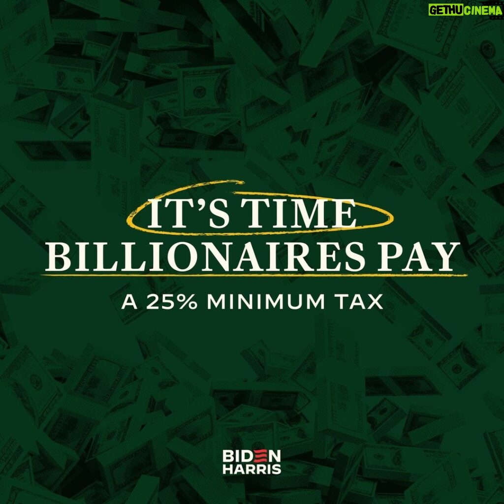 Joe Biden Instagram - No billionaire should be paying a lower tax rate than a school teacher or a firefighter.