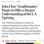 John Cho Instagram – My thanks to Abbey White at The Hollywood Reporter for an unexpectedly emotional conversation

https://www.hollywoodreporter.com/lifestyle/arts/john-cho-troublemaker-la-riots-george-floyd-protests-1235099345/#recipient_hashed=71fae669f8a824b182b745a5991965539b0a8b86d922d8d59fecb8072462b91c