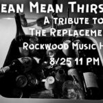 John Gallagher Jr. Instagram - It’s that time again. If you like staying up late and listening to The Replacements then I’ve got just the thing for you. I’m bringing my Mats cover band back to @rockwoodmusichall in NYC on Thursday, August 25th at 11 PM. I’m achin’ for you to be there. Catch us before it’s too late to cut the grass. Link for tickets in bio.