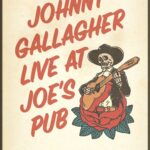 John Gallagher Jr. Instagram - My show at Joe’s Pub in NYC on August 15th is just about sold out but we got some space left for night ✌🏻 on August 16th. The link for tickets to both shows is in my bio. It’s a nice day so go ahead and click it. You won’t regret it. Thank you @seanhudock for this killer poster!