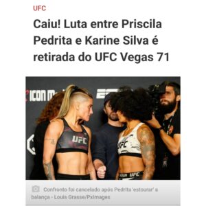 Karine Silva Instagram - Fala Galera, passando aqui para informar a todos que a minha luta saiu do card. Infelizmente minha adversária estourou o limite da categoria e não seria justo, eu ter feito meu trabalho corretamente  e ser conivente com esse tipo de postura.

Agradeço a todos pela torcida e carinho. Estamos pronto e na espera de uma próxima adversária.

Matéria do @ag.fight
