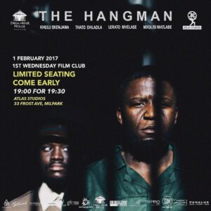Khulu M. Skenjana Instagram - #Tonight #FirstWednesdayFilmClub #AtlasStudios #19h00 #BeThereOrBeSquare #SeeYouTonight #FreeScreening #AfrikanFilm #TheHangmanFilm