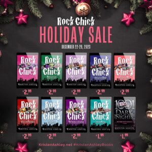 Kristen Ashley Instagram - Righty ho, Chicklets! Only two days left of the the Rock Chick sale! All the eBooks are $2.99 (with the two novellas only $1.99 in digital) until December 29.

If you haven't visited Fortnum's Bookstore yet, now's the time to get stuck in! Especially with Darius and Malia's book coming out next month AND the Mace and Stella spinoff happening in April!

So grab your sale copies here: https://www.kristenashley.net/encore/sale/ (in IG, go to my bio). 

And pre-order ROCK CHICK REMATCH here: https://www.kristenashley.net/titles/rock-chick-rematch/

Rock On!