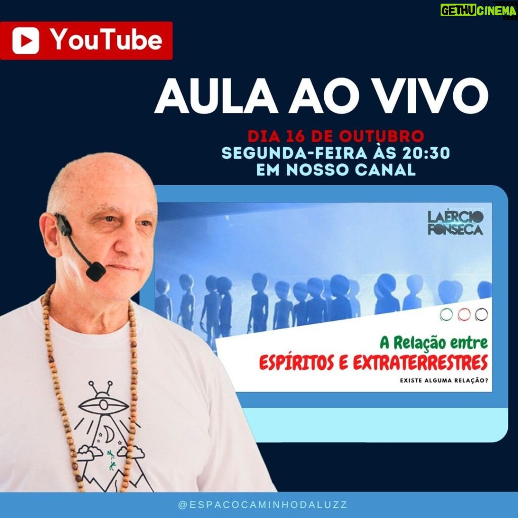 Laércio Fonseca Instagram - Próxima segunda-feira, em nosso canal do YouTube aula AO VIVO - INÉDITA. Espertamos por vocês!!! #espiritualidade #amor #autoconhecimento #paz #deus #gratidao #medita #espiritismo #energia #sabedoria #positividade #fe #felicidade #vida #magia #universo #terapiaholistica #despertar #prosperidade #luz #consciencia #ufologia #laerciofonseca #espacocaminhodaluz #youtube #tantra #relacionamentos