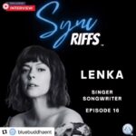 Lenka Instagram – If you’re interested in the ‘behind the scenes’ of how the industry works, particularly the world of music sync for film and TV, check out this podcast @bluebuddhaent put out. 
Fun fact – Charles at Blue Buddha landed my very first Sync in 2007, I tell the story on the pod. Thanks Charles!!