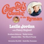 Leslie Jordan Instagram - Y’all, Company’s Comin’ to the @theryman on November 30th and I am bringing some of my friends along with me. We just wanted to list a few names so we can save some surprises for y’all. For tickets, check the link in my bio. @fancyhagood @jimmieallen @teddyswims404 @brothersosborne @thewarandtreaty