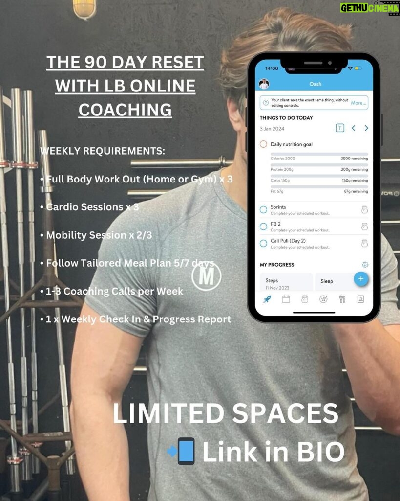 Lewis Bloor Instagram - LBOC - The 90 Day Reset 📈 Building a healthy balanced lifestyle will be the single most important decision you make this year - because everything directly improves because of this choice. Here’s what it takes 📝 💪🍑 3 Workouts per week (Gym or Home) 📆🍱 5 Days a week on a meal plan that works for you and your goals 🏃‍♂️⚡️ 3 Cardio Sessions (Walking, Running, Swimming) 🤸🧘🏽‍♀️ 2 Mobility Sessions 👨‍💻🤝 3 Coaching Calls per week If you run this for 90 DAYS - EVERYTHING will change. So tell me, whats your Goal for the end of MARCH…? 🚀🌎🔥 #FitLifeJoy #WellnessWarrior #SculptingSuccess #MindfulMovement #ConfidenceRevolution #FatLossJourney #HealthyHabits #BodyMindBalance #TrainSmart #NutritionNinja #LifestyleReset #GymGrit #MindsetMastery #BeYourBestSelf #RevitalizeYourRoutine #SelfCareSaga #TransformationTuesday #FitnessFun #DisciplineDose #MindfulEating #StrengthInConsistency #BodyPositiveVibes #MotivationMonday #LiveLoveLift #HealthyHustle #BodyMindSoul #WellnessWednesday #SuccessSweat #JoyfulFitness #MindfulMondayMagic