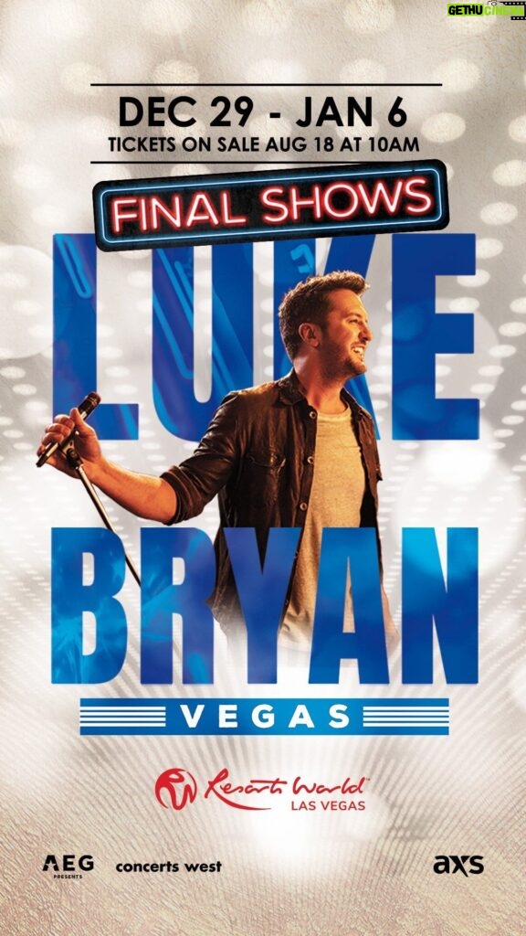 Luke Bryan Instagram - Wrapping up my Vegas residency with shows this December and January, and I want you to be there. Buy your tickets at axs.com/lukeinvegas (link in bio) Resorts World Las Vegas