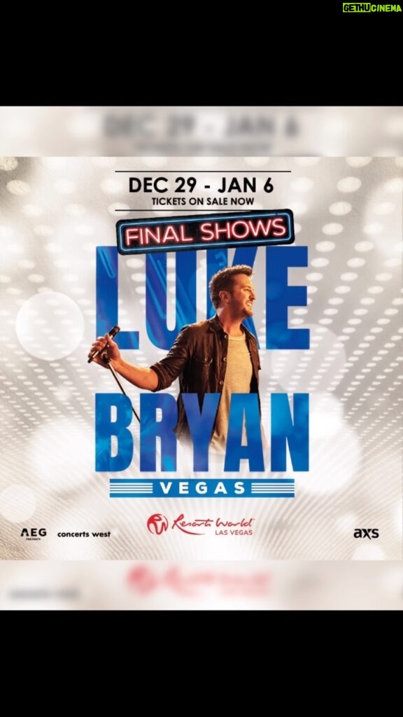 Luke Bryan Instagram - Vegas! I don’t want this night to end with y’all, which is why I’m so excited to have added six new shows December – January. These are the final performances, so don’t miss out! Tickets are on sale now at axs.com/lukeinvegas. See y’all there.