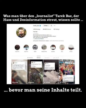 Marie-Agnes Strack-Zimmermann Instagram - Teilt bitte diese lieben Grüße an Tarek Bae 😉

[Er hat mittlerweile auf seiner Instagram Seite auf unsere Recherche reagiert und er ist köstlich peinlich am rumopfern 🥹 

Wir nehmen seinen jämerlichen Verteidigungsversuch noch auseinander, danke schonmal dass du noch mehr Menschen auf unsere Recherche aufmerksam gemacht hast 😇]

Die Glaubwürdigkeit dieser Recherche wird unter anderem garantiert von:

@strackzimmermann
@jamila_anna
@hauptstadtwolf
@ronyaothmann
@ahmad.omeirate

Die hier enthaltenen Informationen und Hinweise dürfen von Journalist:innen, Influencer:innen und auch allen anderen Personen frei benutzt werden.

Alle Slides herunterladbar unter:
https://we.tl/t-jthqpGEaaQ

In der gesamten Recherche geht es um den Verantwortungsvollen Umgang mit Reichweite auf Instagram, sowie dem Kampf gegen Social Media Fake News Propaganda. Es geht explizit NICHT darum, die schlimmen Leiden der Palästinensischen Bevölkerung zu schmälern oder zu verharmlosen.

Auch ist das hier kein Angriff auf Tarek Bae. Im Gegenteil. Wir hoffen, er wird sich bessern. Kritik an der israelischen Regierung ist immer erlaubt. Vorsätzliches Täuschen von Tausenden Follower:innen und das Säen von Hass ist in diesen Zeiten höchst problematisch. 

Danke für Eure Aufmerksamkeit und fürs Teilen der Recherche! ❤️

Die Autor:innen der Recherche wollen anonym bleiben: Danke an "Andreas Holmes" und "Anna Watson" für die Recherche ✌️

#FreePalästinFromHAMAS
#NieWiederIstJETZT

P.S.: Journalist:innen und Influencer:innen die in Zukunft gerne an solchen Recherchen mitwirken oder ihre Reichweite stiften möchten können sich gerne bei diesem Account hier melden 🤝