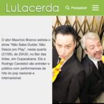 Maurício Branco Instagram - Hoje eu e o ator Rodrigo Candelot voltamos ao Bar das Artes para o Show " Não sabe dublar não desce pro Play " no qual dublamos hits do Pop Nacional e Internacional. O show é interativo o público tambem pode participar dublando sua musica favorita . Serão 4 quartas - feiras dias 21 ( amanhã ) e 28 de Setembro e dias 05 e 12 de outubro. O lugar é ótimo , um bar super Rock N Roll e o preço é melhor ainda . Faça sua reserva ou apenas apareça. O diversão é por nossa conta. Bar das Artes Rua Aires Saldanha , 13 . ( Baixo Copa) As 20:30 hs ( Show Começa 21 / 21:30 ) 30 $ @bardasartesrio @rodrigocandelot @lulacerdaoficial