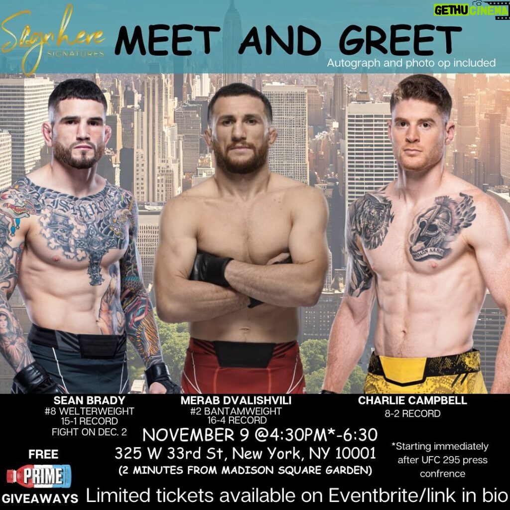 Merab Dvalishvili Instagram - This Thursday in New York City stop by the first ever Sign Here Signatures meet and greet immediately following the #ufc 295 pre-fight press conference on November 9th, just minutes away from Madison Square Garden. Come take pictures and get autographs from some of the UFC’s finest. Make sure to collect your Prime hydration giveaway while you’re there. Tickets are available on Eventbrite.com and link is in bio. Limited amount of tickets available. BLU33 NYC Rooftop Bar