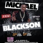Michael Blackson Instagram - LouisvilleKY. BronxNY. CovinaCA. PasadenaCA. HollywoodCA. LasVegas. BuffaloNY. Philly. IndianapolisIN. MemphisTN and Dec 30-31 Ariel Crown in Chicago. When you buy a ticket to my show you are helping me pay for the teachers at my school, pay the cooks to make lunch, pay security at the school, pay for books, utilities, uniforms and many more. Either buy a ticket or send me some money Modasuckas @michaelblackson_foundation