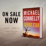 Michael Connelly Instagram – DESERT STAR – out now.

“Each of Connelly’s novels about Bosch shows us a different side of this popular character and his 24th installment, the superb “Desert Star,” continues that trajectory.”
– Oline Cogdill, South Florida Sun Sentinel

#booktrailer 
#desertstar #ballardandbosch