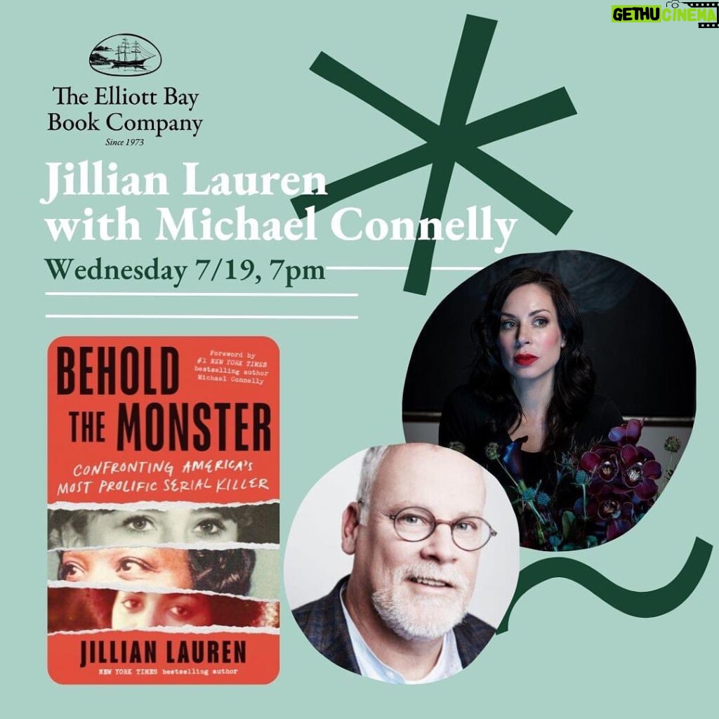 Michael Connelly Instagram - Book signing 1 week from today in Seattle. @jillianlauren signs her new book, Behold The Monster: Confronting America’s Most Prolific Serial Killer, at @elliottbaybookco on July 19 at 7pm. Michael Connelly wrote the Foreword and will be joining her at this event. (Hear more from Jillian in season 2 of Michael’s Murder Book podcast: The Women Who Stopped Sam Little.) … #seattleevents #booksigning