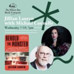 Michael Connelly Instagram - Book signing 1 week from today in Seattle. @jillianlauren signs her new book, Behold The Monster: Confronting America’s Most Prolific Serial Killer, at @elliottbaybookco on July 19 at 7pm. Michael Connelly wrote the Foreword and will be joining her at this event. (Hear more from Jillian in season 2 of Michael’s Murder Book podcast: The Women Who Stopped Sam Little.) … #seattleevents #booksigning