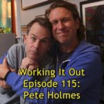 Mike Birbiglia Instagram - We have recorded 115 episodes of Working It Out. If you listen to one let this be the one. . . . #peteholmes #mikebirbiglia #workingitoutpodcast