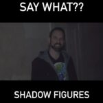 Nick Groff Instagram – Shadow Figures…Say What?? #ghost #shadowfigures #funny #lol #nickgroff #laugh #deathwalker