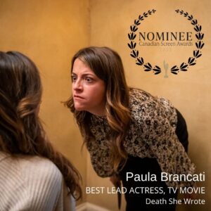 Paula Brancati Instagram - Very grateful to be nominated for a Canadian Screen Award for Best Lead Actress in a TV Movie and even sweeter to be nominated alongside our amazing Death She Wrote team! @thesharonlewis @samoragloria @emmkab 

Big thanks to our wonderful cast & crew, @thecdnacademy & @reeloneentertainment and congrats to all the nominees 🥳 *can confirm I still look like this when I'm not eating carbs!
