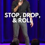 Pete Correale Instagram - Stop, Drop, and Roll needs to add a little bit more to their slogan. 🔥 UPCOMING TOUR DATES: NOV 17 - MONTCLAIR, NJ @thewellmonttheater DEC 1 - WASHINGTON, D.C. @howardtheatre DEC 2 - CHARLESTON, SC @rivieratheater DEC 8 - COLUMBUS, OH #PeteCorreale #comedy #standup #acting #jokes #lol