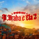 Pocah Instagram - AUMENTE O SOM 🔊 EP A Braba é Ela 2 17.11 - 00h • Bandidona ft @pabllovittar @bieldofurduncinho @papatinho • Loba • Efeito Dominó • Hoje eu tô solta ft @l7nnon