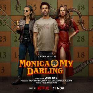 Rajkummar Rao Instagram - What is life but a game of Snakes and Ladders with mostly snakes and barely any ladders? 🥲👍
Watch us play the game of a lifetime in Monica O My Darling on 11th November, only on @netflix_in 😎
.
@iamhumaq @radhikaofficial @sukantgoel @sikandarkher #BagavathiPerumal @zaynmarie @akansharanjankapoor @MatchboxShots @vasanbala @netflix_in
#YogeshChandekar @sanjayroutraymatchbox @saritagpatil @dikssharoutray @achintstagram @vidhi_mystery @swapsagram @eshtylist @mansidhruvmehta @zubyjohal @shiprasinghacharya @shivam_vichare @pratikmr @vishal_bajaj_1603 @kavyadesaii @ganja_yogi @atanumukherjee