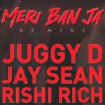 Rishi Rich Instagram - Erm… Hello ⚡️⚡️⚡️⚡️⚡️. “ MERI BAN JA” (BE MINE) JUGGY D, JAY SEAN, RISHI RICH , YASH NARVEKAR @therealjuggyd @jaysean @rishirich & @yashnarvekar92 Composers JUGGY D, JAY SEAN , RISHI RICH & @iamkiranee Lyrics JUGGY D, JAY SEAN, YASH NARVEKAR, KUNAL VERMAA Music Produced by RISHI RICH Mixed & Mastered by RISHI RICH AT THE QUAYS STUDIO Director @samarthshandilya Production House @blue.bull.films Dop/Editor @abhijeet_rawat01 Hair & Makeup @sanyajainmua Casting Director @kabir_bhardwaj03 Team Blue Bull Films appyoninsta @vimanyuu @isachingoel Dubai Footage @both.works @primestagedxb @jashandubai Catering @rasoibyameetawalia #new #music #juggyd #jaysean #rishirich #yashnarvekar #urban #desi #bollywood #hindi #punjabi #english #reels #instagram #instagood #instalike #reelsinstagram #reelkarofeelkaro #reelitfeelit