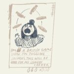 Roman Muradov Instagram - Some trash cartoons from my newsletter (bluebed.substack.com). Been making them usually first thing in the morning as a little warm-up/indulgence/distraction from proper comics and work. А еще у меня есть тележный канал куда я скидываю все подряд, спрашивайте ссылку если интересно. Brooklyn, New York