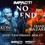 Ryan Parmeter Instagram - Posted @withregram • @impactwrestling #NoSurrender in THIS FRIDAY at 8pm ET LIVE on IMPACT Plus and YouTube for Ultimate Insiders! - Josh Alexander vs. Rich Swann for the IMPACT World Championship - Mickie James vs. Masha Slamovich for the Knockouts World Championship - Time Machine vs. Bullet Club - Steve Maclin vs. Brian Myers vs. Heath vs. PCO in a #1 Contenders match - Death Dollz vs. The Hex for the Knockouts World Tag Team Tiltes - Joe Hendry vs. Moose for the Digital Media Championship in a Dot Combat match - Kon vs. Frankie Kazarian - A special live edition of Busted Open Countdown to No Surrender FREE THIS FRIDAY at 7:30pm ET on YouTube and IMPACT Plus - Jonathan Gresham vs. Mike Bailey - Gisele Shaw vs. Deonna Purrazzo