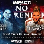 Ryan Parmeter Instagram - Posted @withregram • @impactwrestling #NoSurrender in THIS FRIDAY at 8pm ET LIVE on IMPACT Plus and YouTube for Ultimate Insiders! - Josh Alexander vs. Rich Swann for the IMPACT World Championship - Mickie James vs. Masha Slamovich for the Knockouts World Championship - Time Machine vs. Bullet Club - Steve Maclin vs. Brian Myers vs. Heath vs. PCO in a #1 Contenders match - Death Dollz vs. The Hex for the Knockouts World Tag Team Tiltes - Joe Hendry vs. Moose for the Digital Media Championship in a Dot Combat match - Kon vs. Frankie Kazarian - A special live edition of Busted Open Countdown to No Surrender FREE THIS FRIDAY at 7:30pm ET on YouTube and IMPACT Plus - Jonathan Gresham vs. Mike Bailey - Gisele Shaw vs. Deonna Purrazzo