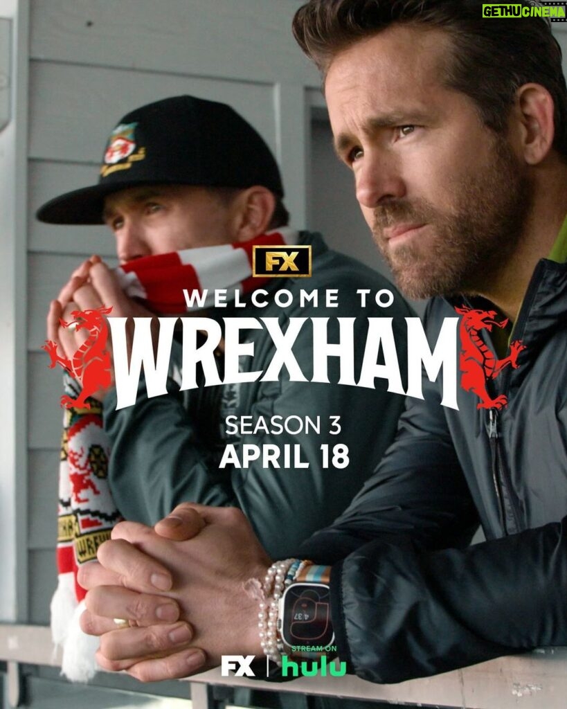 Ryan Reynolds Instagram - Welcome (back) to Wrexham! Season 3 kicks off April 18 on FX. Stream on @hulu.