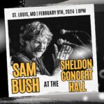 Sam Bush Instagram – Hoping you are all enjoying the holiday season! In the spirit of celebration, here is a new show announcement! Don’t miss Sam and the boys February 9th in St. Louis, MO (go Cardinals!) at the Sheldon Concert Hall (@sheldonstl)! This show is part of their Sheldon Folk Series. Tkts and info: https://www.thesheldon.org/events/sam-bush-band/ 

#sambush #sambushband #newgrass #bluegrass #sheldonconcerthall #stloius #missouri