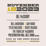 Sam Bush Instagram – Nashville, TN! Come on out to the Grand Ole Opry (@opry) this Saturday, November 18th for “Grand Del Opry 2”, celebrating Del McCoury (@delmccouryband) and his two decades of Opry membership. Sam will take the stage, along with @whisperinbillanderson, @timmytychilders, @preshallband, @rickyskaggs, @thetravelinmccourys and more. You won’t want to miss it! Tkts and info here: https://www.opry.com/show/2023-11-18-grand-ole-opry-at-7-pm 

#sambush #grandoleopry #granddelopry2 #delmccoury #billanderson #tylerchilders #preservationhalljazzband #rickyskaggs #thetravelinmccourys #newgrass #bluegrass